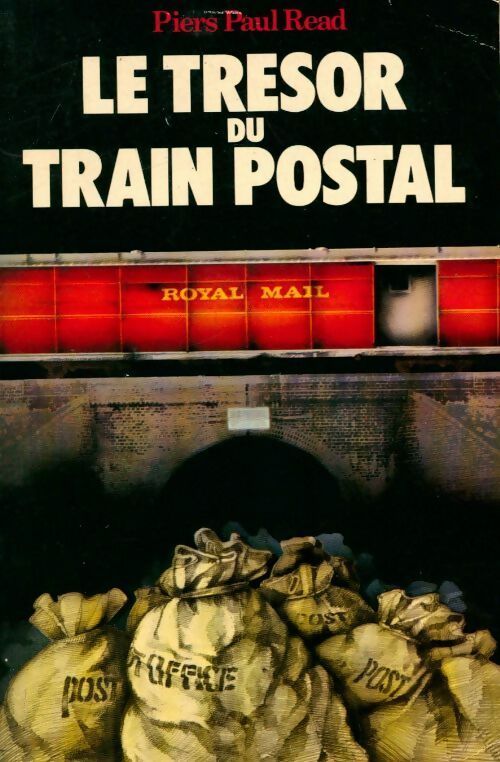 Livrenpoche : Le trésor du train postal - Piers Read - Livre