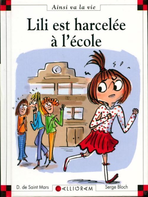 Livrenpoche : Lili est harcelée à l'école - Dominique De Saint Mars - Livre