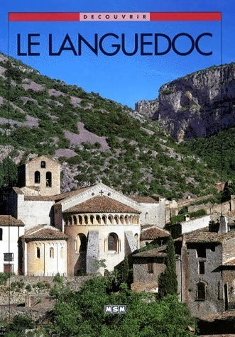 Livrenpoche : Le Languedoc - Michèle Aué - Livre