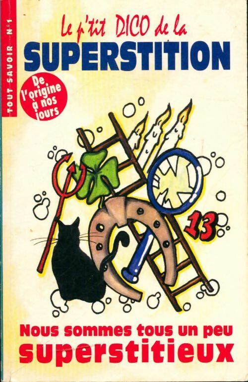 Livrenpoche : Le p'tit dico de la superstition - Collectif - Livre