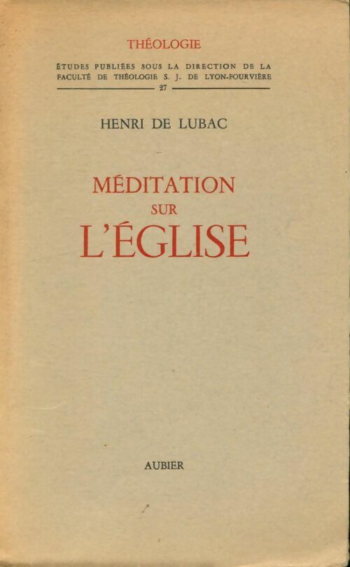Livrenpoche : Méditation sur l'Eglise - Henri De Lubac - Livre