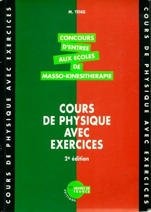Livrenpoche : Concours d'entrée aux écoles de masso-kinésithérapie - M Teng - Livre