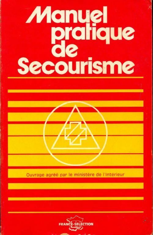 Livrenpoche : Manuel pratique de secourisme - Collectif - Livre