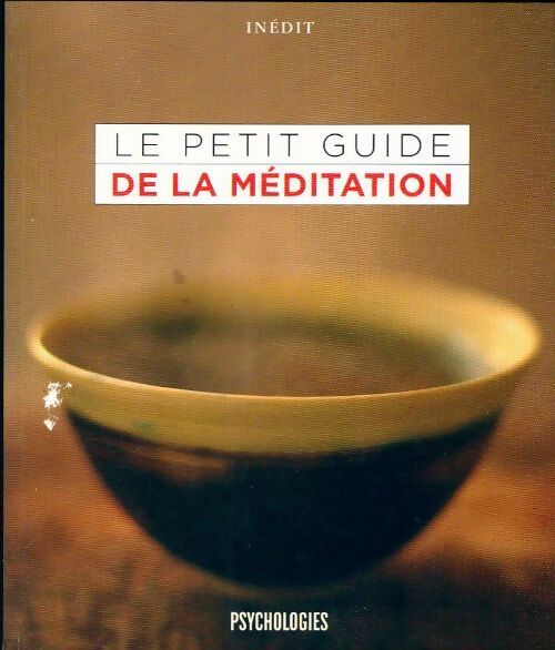 Livrenpoche : Le petit guide de la méditation - Collectif - Livre