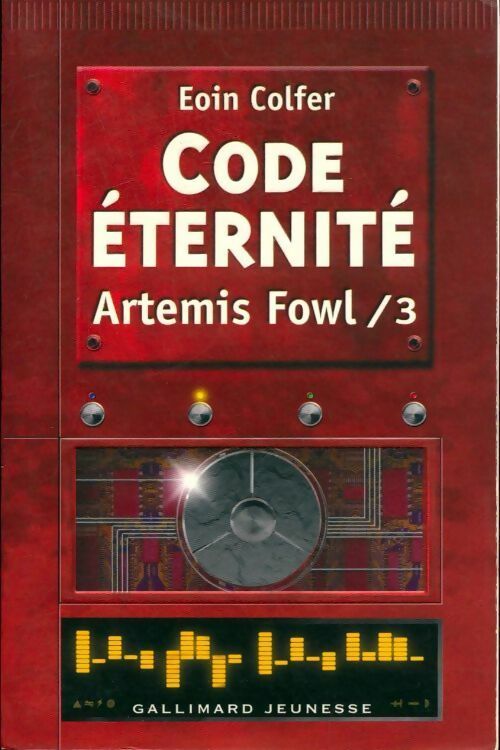 Livrenpoche : Artemis Fowl Tome III : Code éternité - Eoin Colfer - Livre