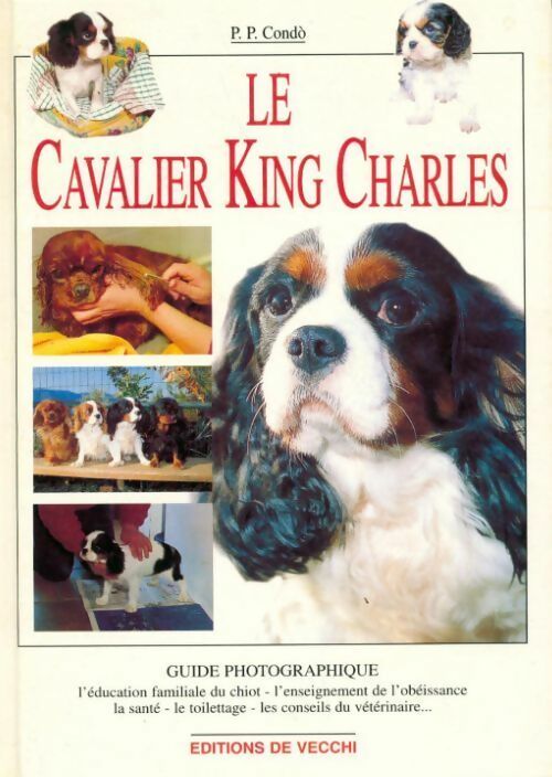 Livrenpoche : Le Cavalier King Charles - Pietro Paolo Condo - Livre