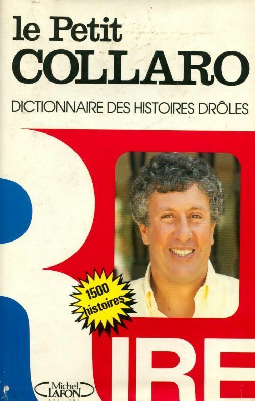 Livrenpoche : Le petit Collaro. Dictionnaire des histoires drôles - Stéphane Collaro - Livre