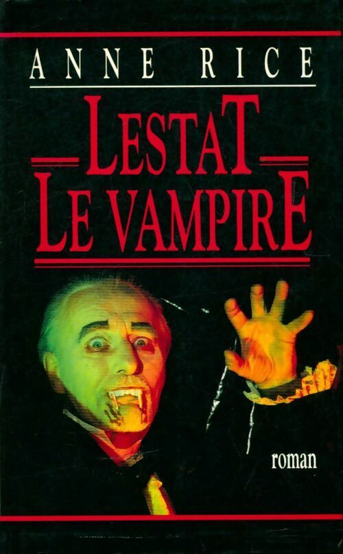 Livrenpoche : Lestat le vampire - Anne Rice - Livre