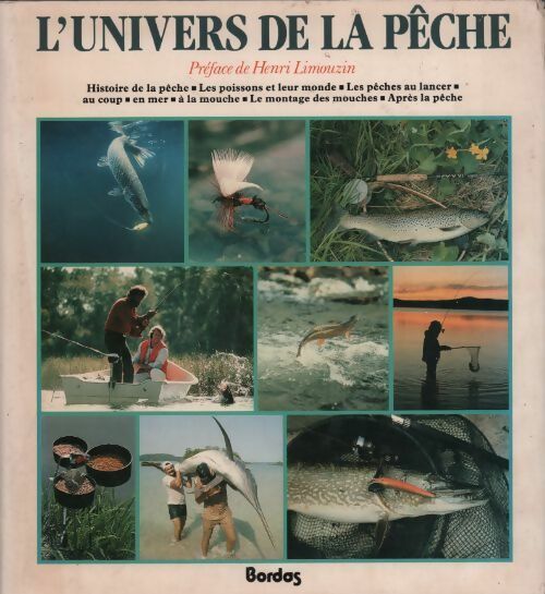 Livrenpoche : L'univers de la pêche - Henri Limouzin - Livre