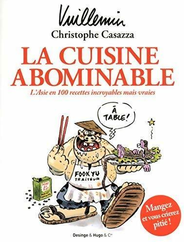 Livrenpoche : La cuisine abominable - Christophe Casazza - Livre