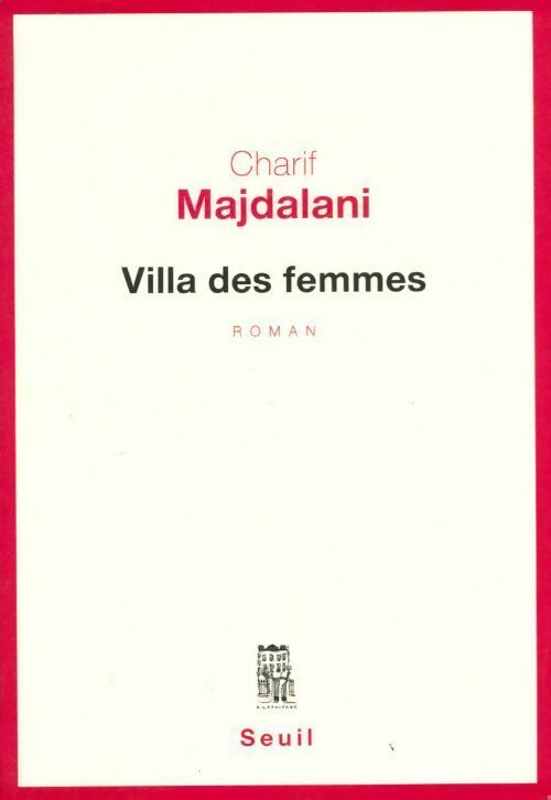Livrenpoche : Villa des femmes - Charif Majdalani - Livre