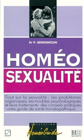 Homéo sexualité - Pierre Benkemoun - Livre