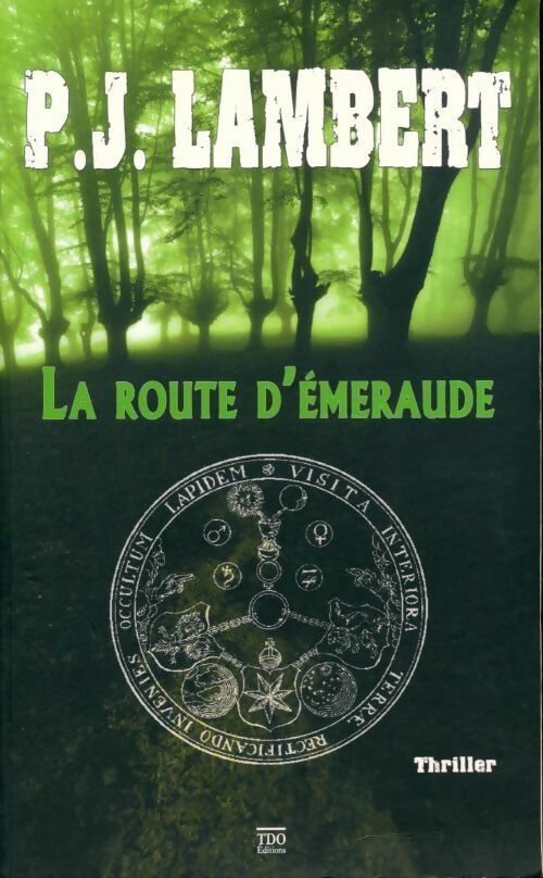 Livrenpoche : La route d'émeraude - P.J. Lambert - Livre