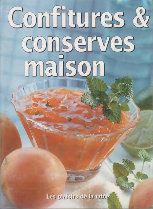 Livrenpoche : Confitures et conserves maison - Collectif - Livre