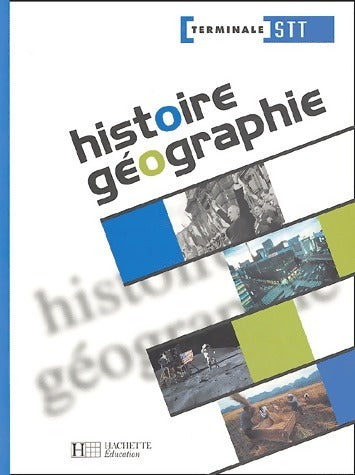 Livrenpoche : Histoire-Géographie Terminale STT - Collectif - Livre