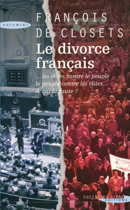 Livrenpoche : Le divorce français - François De Closets - Livre