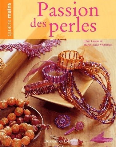 Livrenpoche : Passion des perles - Marie-Anne Voituriez - Livre