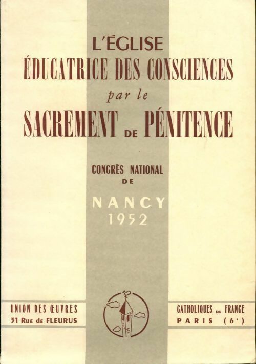 Livrenpoche : L'église éducatrice des consciences par le sacrement de pénitence - Collectif - Livre