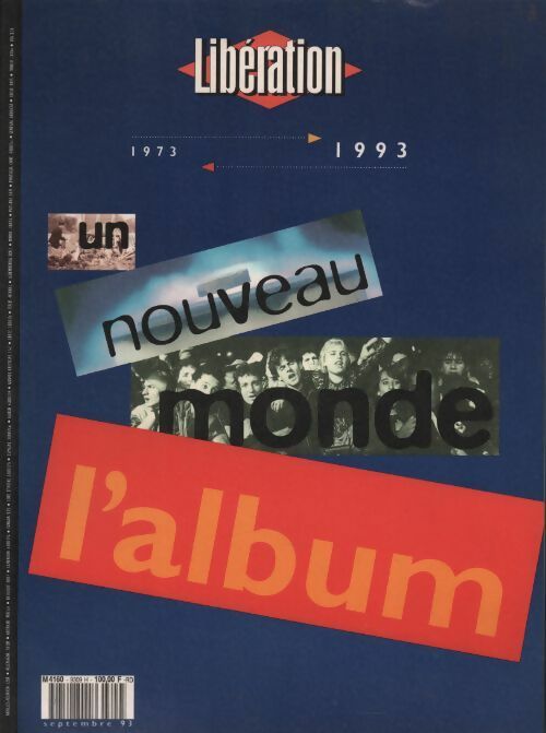 Livrenpoche : Un nouveau monde. L'album 1973-1993 - Collectif - Livre