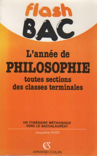 Livrenpoche : L'année de philosophie toutes sections des classes terminales - Jacqueline Russ - Livre