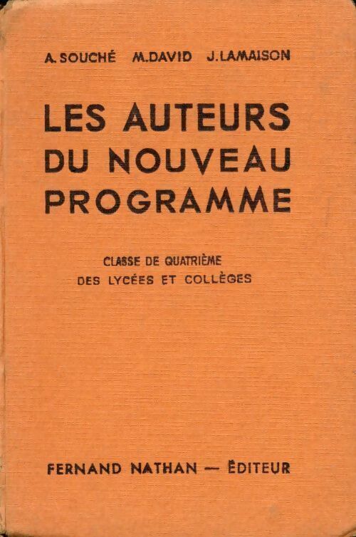 Livrenpoche : Les auteurs du nouveau programme 4e - A. Souché - Livre