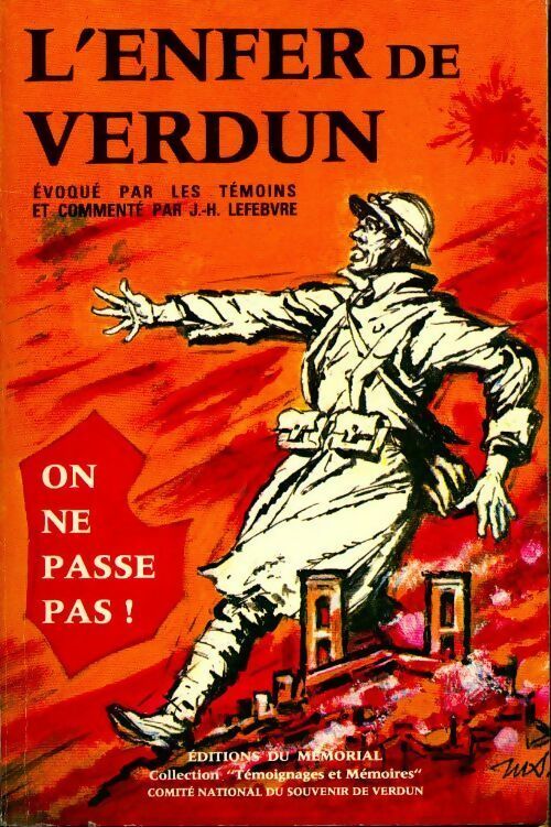 Livrenpoche : L'enfer de Verdun évoqué par les témoins - Collectif - Livre