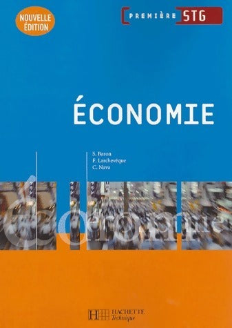 Livrenpoche : Economie 1ère STG - Sylvie Baron - Livre