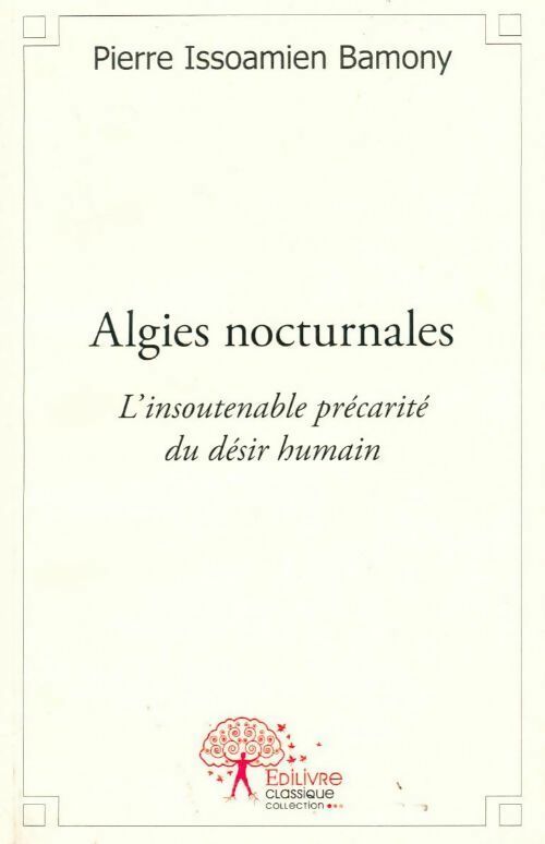 Livrenpoche : Algies nocturnales - Pierre Issoamien Bamony - Livre