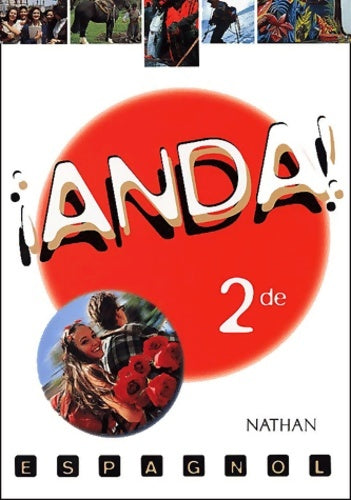 Livrenpoche : Anda ! Seconde - Collectif - Livre