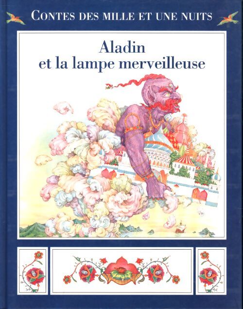 Aladin et la lampe merveilleuse - Jérome Pernoud - Livre