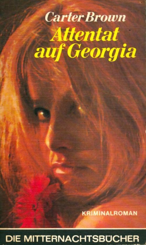 Livrenpoche : Attentat auf Georgia - Carter Brown - Livre