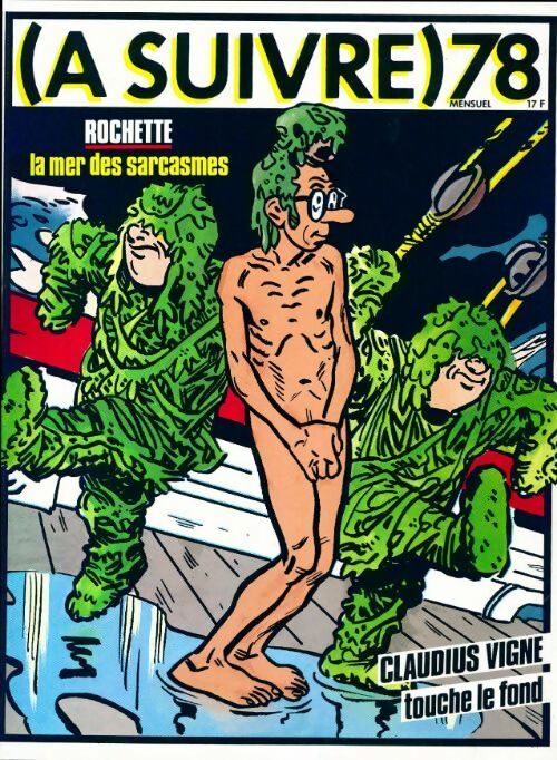 Livrenpoche : (A suivre) n°78 : Rochette : La mer des sarcasmes - Collectif - Livre
