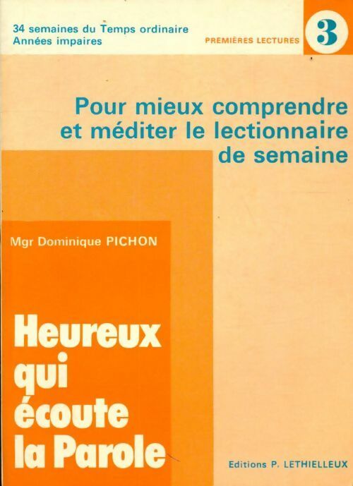 Livrenpoche : Heureux qui écoute la parole - Dominique Pichon - Livre