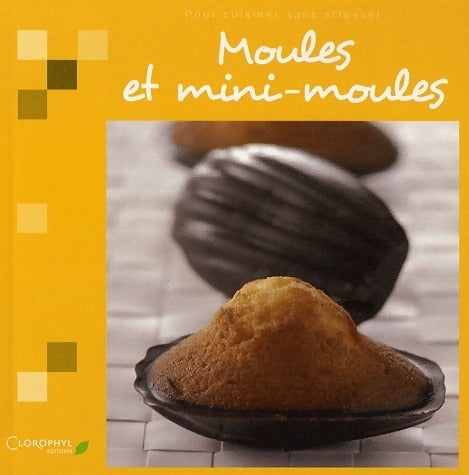 Livrenpoche : Moules et mini-moules - Collectif - Livre