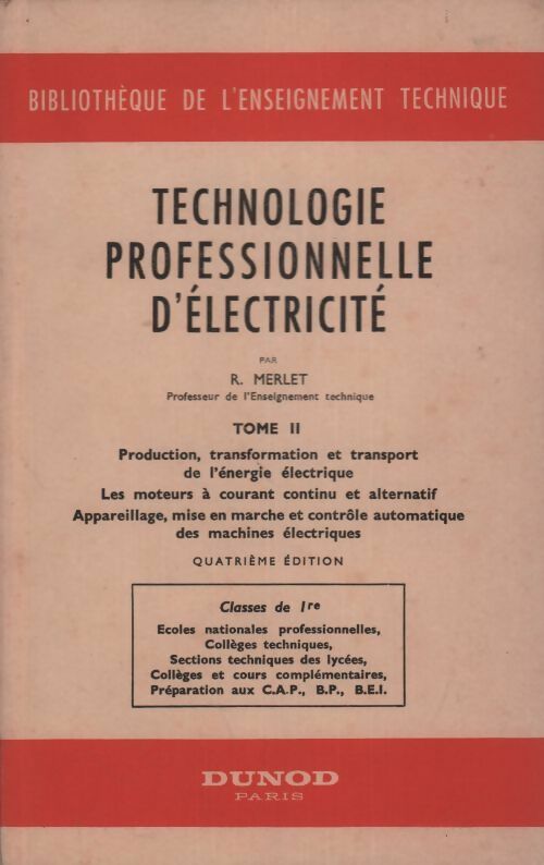 Livrenpoche : Technologie professionnelle d'éléctricité Tome II - R. Merlet - Livre