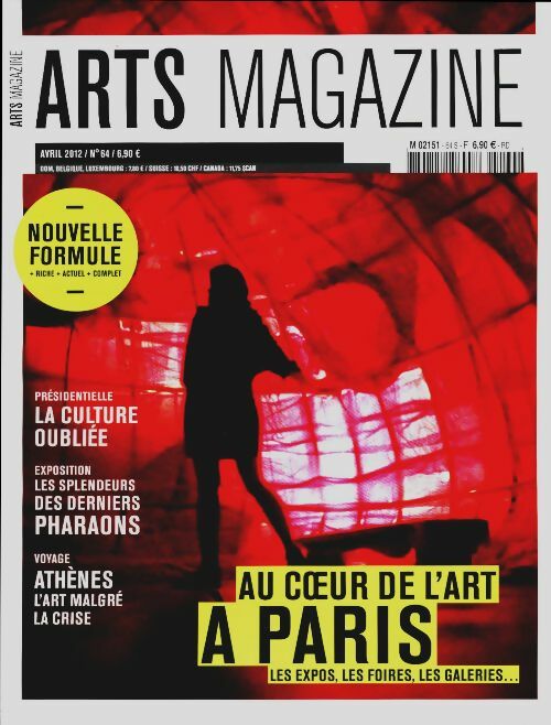 Livrenpoche : Arts magazine n°64 : Au coeur de l'art à Paris - Collectif - Livre