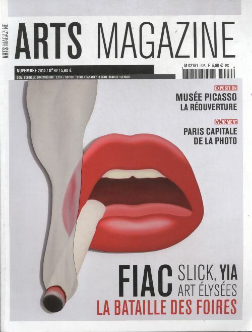 Livrenpoche : Arts magazine n°92 : FIAC, Slick, YIA, Art Elysées : la bataille des foires - Collectif - Livre
