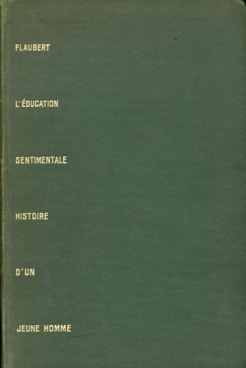 Livrenpoche : L'éducation sentimentale - Gustave Flaubert - Livre
