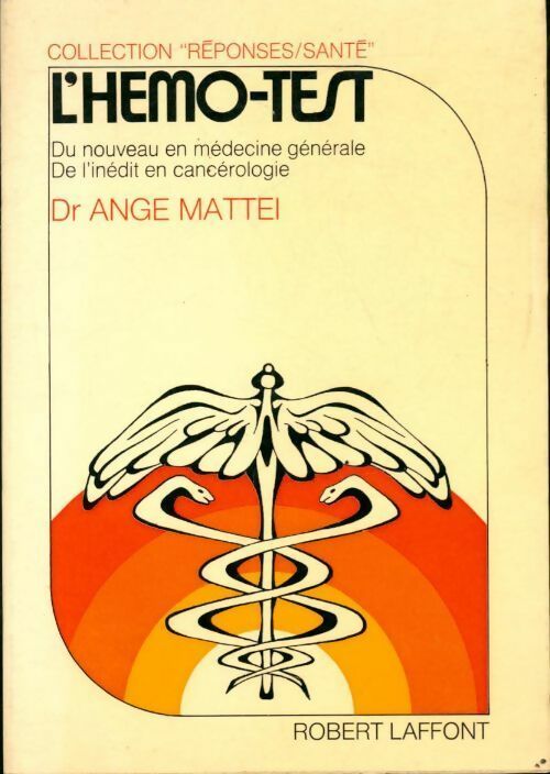 Livrenpoche : L'hémo-test - Ange Mattei - Livre