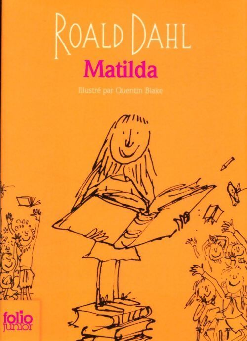 Matilda - Roald Dahl - Livre