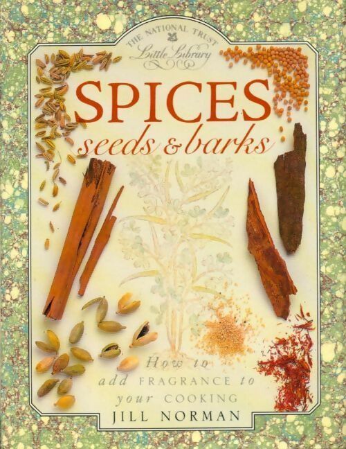 Livrenpoche : Spices. Seeds & barks - Jill Norman - Livre