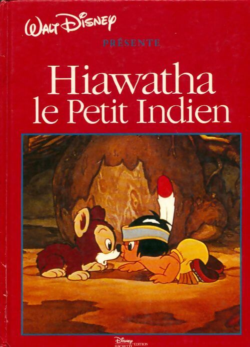 Livrenpoche : Hiawatha le petit indien - Walt Disney - Livre