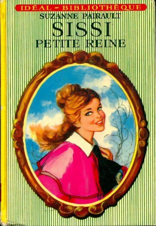Livrenpoche : Sissi, petite reine - Suzanne Pairault - Livre