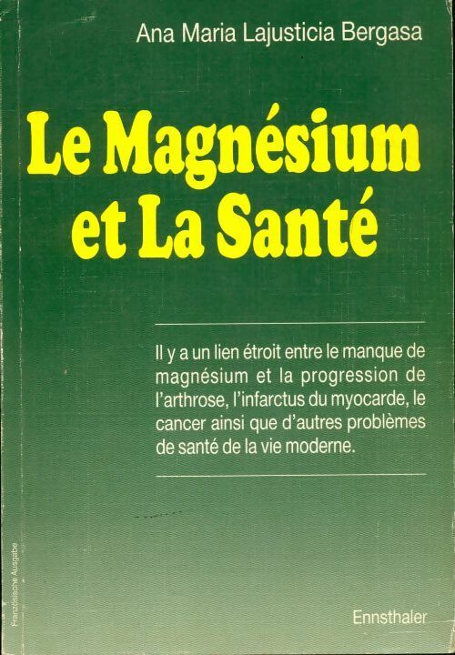 Livrenpoche : Le magnésium et la santé - Ana-Maria Lajusticia Bergasa - Livre