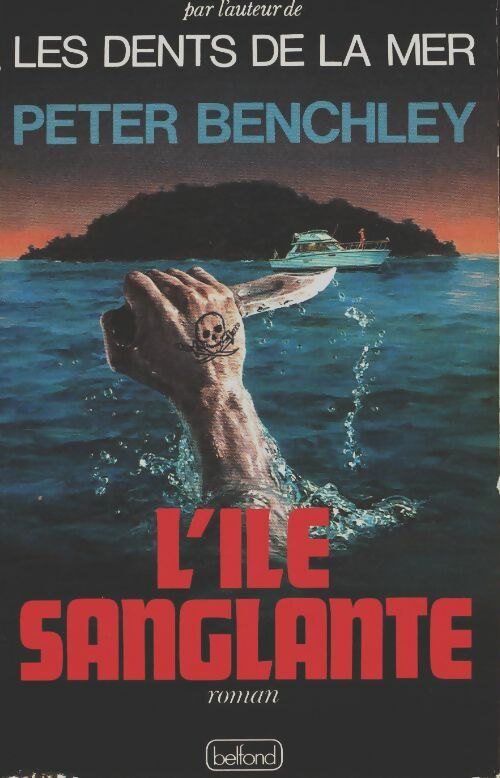 Livrenpoche : L'île sanglante - Peter Benchley - Livre