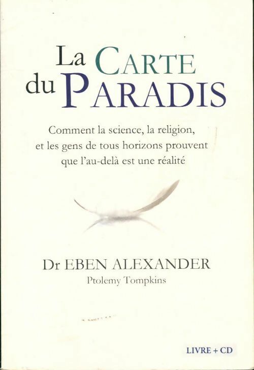 Livrenpoche : La carte du paradis - Eben Alexander - Livre
