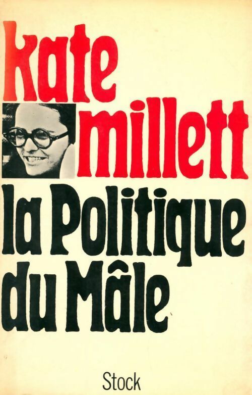 Livrenpoche : La politique du mâle - Kate Millett - Livre