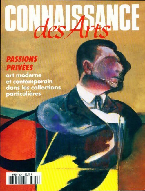 Livrenpoche : Connaissance des arts n°524 : Passions privées - Collectif - Livre