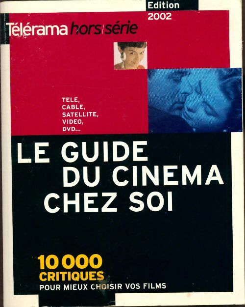 Livrenpoche : Le guide du cinéma chez soi 2002 - Collectif - Livre