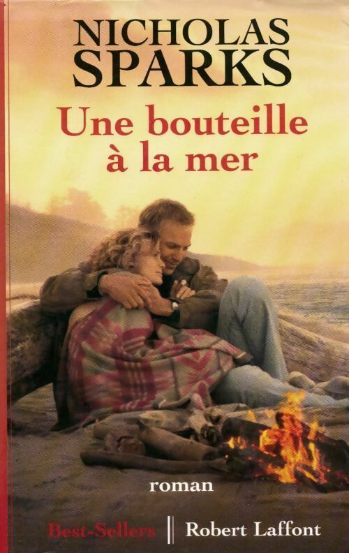 Livrenpoche : Une bouteille à la mer - Nicholas Sparks - Livre